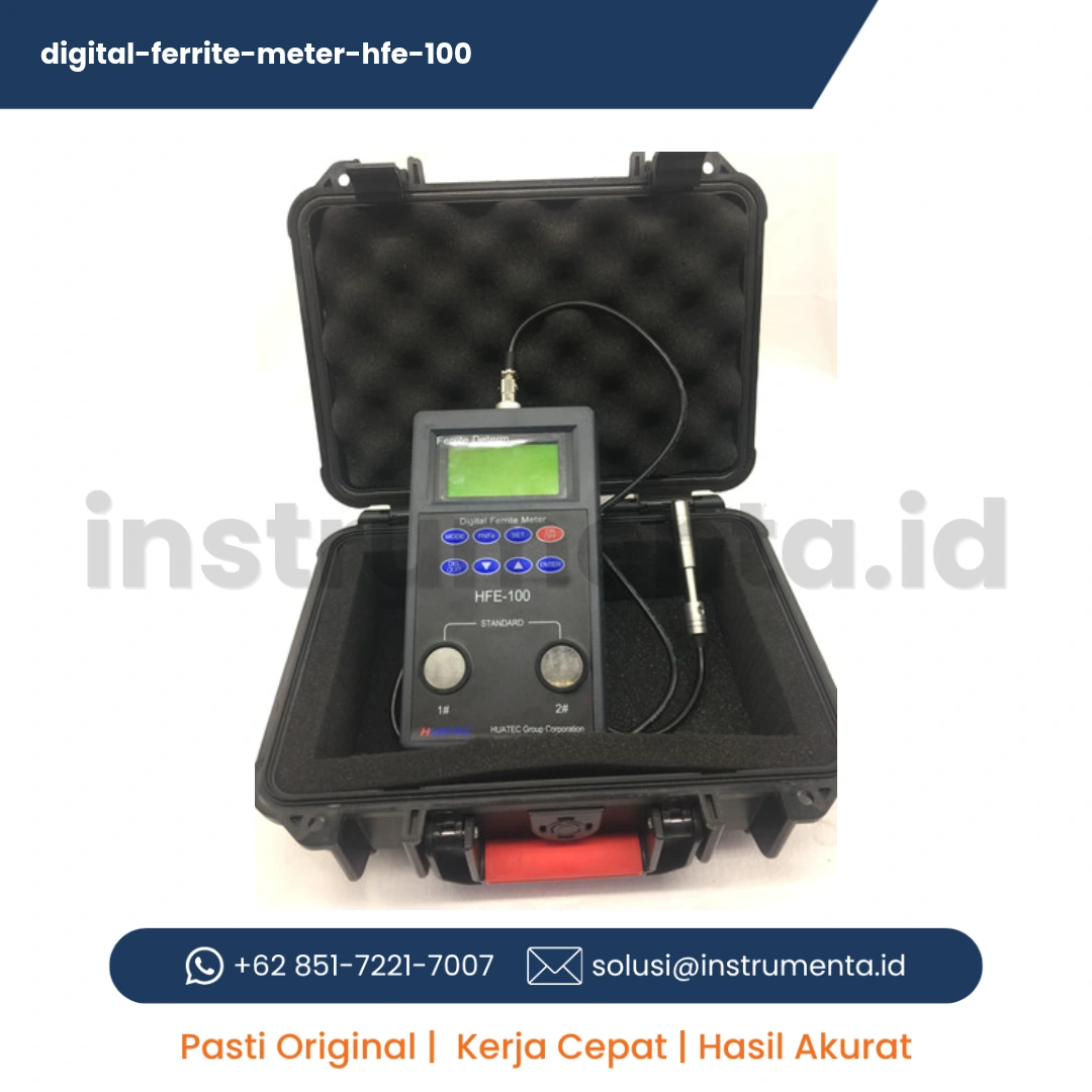 Digital Ferrite Meter HFE-100 (0.1~80% Fe / 110 WRC) untuk Stainless Steel HFE100 dan untuk kebutuhan Industri Kimia Pasti Original dan Bergaransi